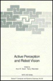 9780387550473: Active Perception and Robot Vision (NATO Asi Series: Series F: Computer & Systems Sciences)