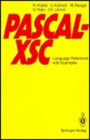 Imagen de archivo de Pascal-xsc: Language Reference With Examples a la venta por Romtrade Corp.
