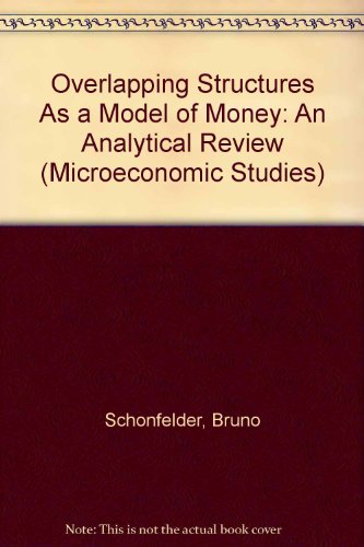 Stock image for Overlapping Structures As a Model of Money: An Analytical Review for sale by Book Bear