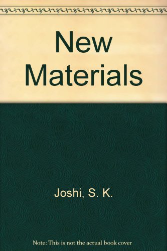 New Materials (9780387552903) by Joshi, S. K.; Rao, C. N. R.; Tsuruta, T.