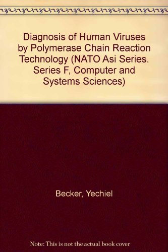 Beispielbild fr Diagnosis of Human Viruses by Polymerase Chain Reaction Technology [Frontiers of Virology 1] zum Verkauf von Tiber Books