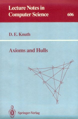 Stock image for Axioms and Hulls (Lecture Notes in Computer Science) for sale by Phatpocket Limited