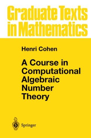 Immagine dell'editore per A Course in Computational Algebraic Number Theory venduto da ThriftBooks-Atlanta