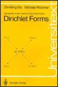 Stock image for Introduction to the Theory of (Non-Symmetric) Dirichlet Forms (Universitext) for sale by The Calico Cat Bookshop