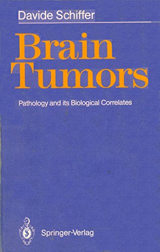 Beispielbild fr Brain Tumors: Pathology and Its Biological Correlates zum Verkauf von dsmbooks