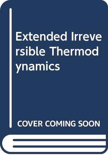 Stock image for Extended Irreversible Thermodynamics for sale by Mispah books