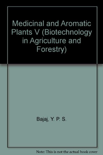 9780387560083: Medicinal and Aromatic Plants V (Biotechnology in Agriculture & Forestry)