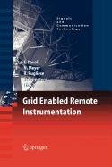 9780387561295: Grid Enabled Remote Instrumentation