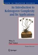 9780387563619: An Introduction to Kolmogorov Complexity and Its Applications