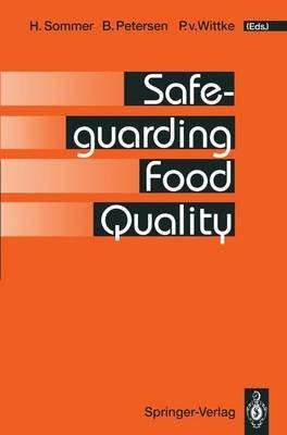 9780387563688: Safeguarding Food Quality