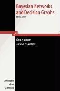 9780387564821: Bayesian Networks and Decision Graphs