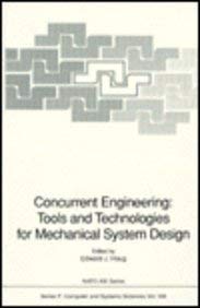 Stock image for Concurrent Engineering : Tools and Technologies for Mechanical System Design for sale by PsychoBabel & Skoob Books