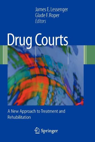 Drug Courts (9780387565606) by Lessenger, James E.; Roper, Glade F.