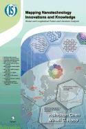9780387565651: Mapping Nanotechnology Innovations and Knowledge