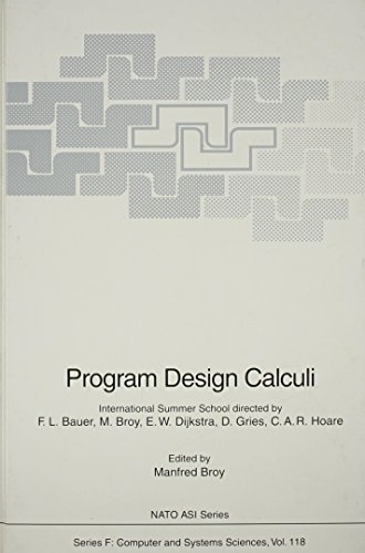 9780387569437: Program Design Calculi (NATO Asi Series: Series F: Computer & Systems Sciences)