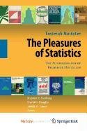 9780387569673: The Pleasures of Statistics