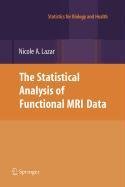 9780387569840: The Statistical Analysis of Functional MRI Data