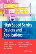 Stock image for High Speed Serdes Devices and Applications (SPRINGER SERIES IN COMPUTATIONAL MATHEMATICS) for sale by HPB-Red
