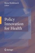 9780387571232: Policy Innovation for Health (Handbook of Experimental Pharmacology)