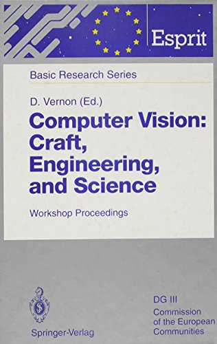 Immagine dell'editore per Computer Vision: Craft, Engineering, and Science : Workshop Proceedings Killarney, Ireland, September 9/10, 1991 (Esprit Basic Research) venduto da Bookmonger.Ltd