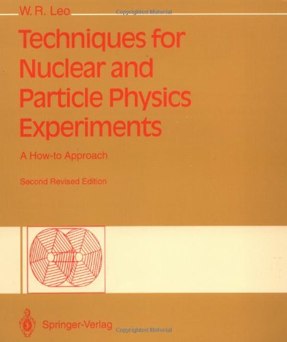 9780387572802: Techniques for Nuclear and Particle Physics Experiments: A How-to Approach