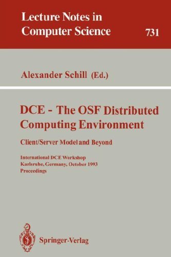 9780387573069: Dce-The Osf Distributed Computing Environment: Client/Server Model and Beyond : International Dce Workshop Karlsruhe, Germany, October 7-8, 1993 : P