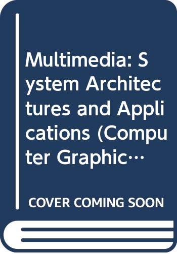 Stock image for Multimedia. System Architectures and Applications for sale by Zubal-Books, Since 1961