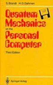 Beispielbild fr Quantum Mechanics on the Personal Computer zum Verkauf von HALCYON BOOKS