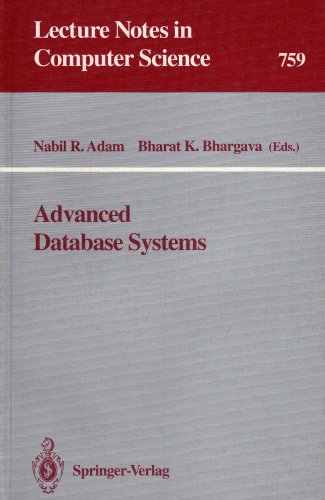 9780387575070: Advanced Database Systems (Lecture Notes in Computer Science)