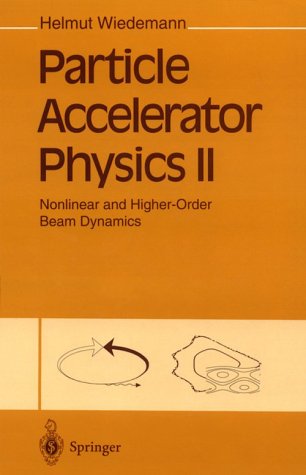 Stock image for Particle Accelerator Physics: Nonlinear and Higher-Order Beam Dynamics for sale by HPB-Red