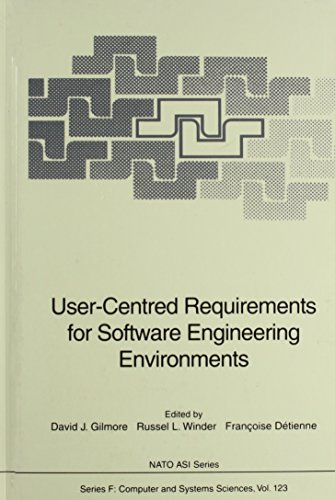 Stock image for User-Centered Requirements for Software Engineering Environments (NATO Asi Series: Series F: Computer & Systems Sciences) for sale by BOOKWEST