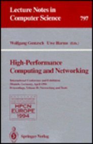 9780387579818: High-Performance Computing and Networking: International Conference and Exhibition, Munich, Germany, April 18-20, 1994 : Networking and Tools: 002