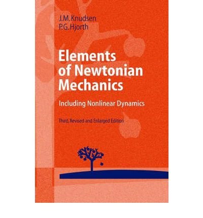 9780387583648: Elements of Newtonian Mechanics