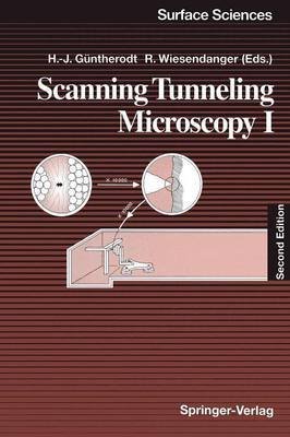9780387584157: Scanning Tunneling Microscopy I: General Principles and Applications to Clean and Adsorbate-Covered Surfaces (Springer Series in Surface Sciences)