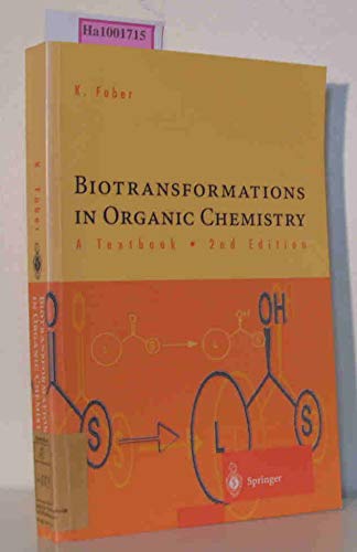 9780387585031: Biotransformations in Organic Chemistry: A Textbook