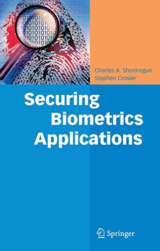 Stock image for Securing Biometrics Applications. for sale by Gast & Hoyer GmbH