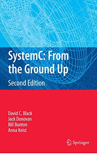 Beispielbild fr SystemC: From the Ground Up, Second Edition zum Verkauf von HPB-Red