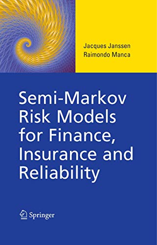Stock image for Semi-markov Risk Models For Finance, Insurance And Reliability for sale by Romtrade Corp.
