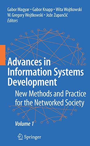 Stock image for Advances in Information Systems Development New Methods and Practice for the Networked Society v 1 New Methods and Practice for the Networked Society Volume 1 for sale by PBShop.store US