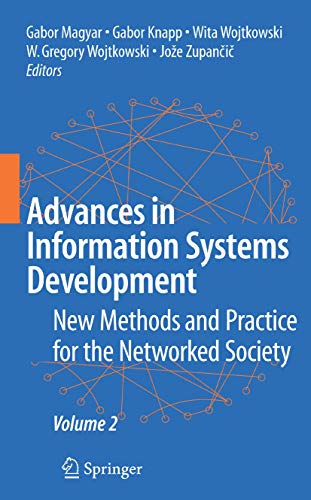 Stock image for Advances in Information System Development: New Methods and Practice for the Networked Society for sale by Ammareal