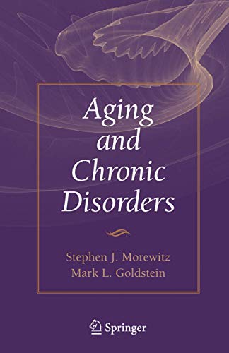 9780387708560: Aging and Chronic Disorders