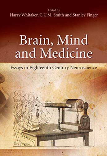 Stock image for Brain, Mind and Medicine: Essays in Eighteenth-Century Neuroscience for sale by HPB-Red