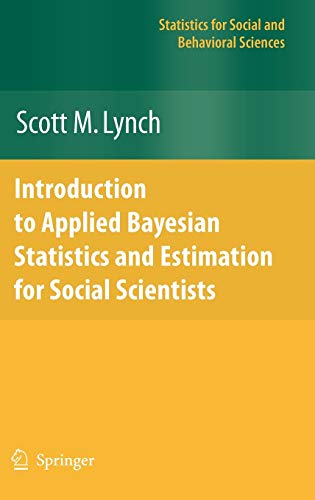 9780387712642: Introduction to Applied Bayesian Statistics and Estimation for Social Scientists