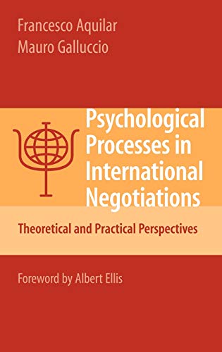 Beispielbild fr Psychological Processes In International Negotiations zum Verkauf von Romtrade Corp.