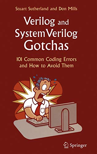 9780387717142: Verilog and SystemVerilog Gotchas: 101 Common Coding Errors and How to Avoid Them