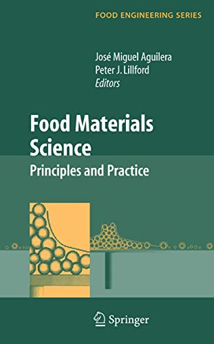 Imagen de archivo de Food Materials Science: Principles and Practice (Food Engineering Series) a la venta por Zubal-Books, Since 1961