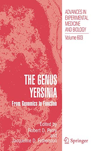 9780387721231: The Genus Yersinia:: From Genomics to Function (Advances in Experimental Medicine and Biology, 603)