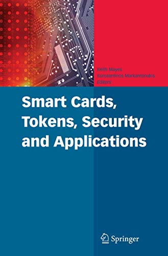 9780387721972: Smart Cards, Tokens, Security and Applications