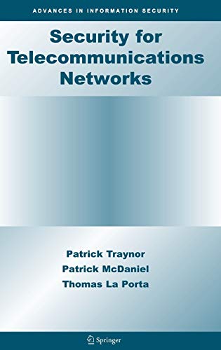 9780387724416: Security for Telecommunications Networks: 40 (Advances in Information Security)