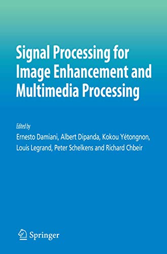 Beispielbild fr Signal Processing for Image Enhancement and Multimedia Processing zum Verkauf von Ammareal